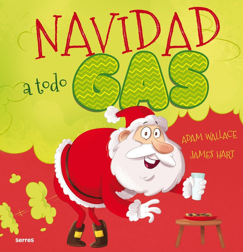 Navidad A Todo Gas, De Wallace, Adam. Editorial Molino, Tapa Dura En Español