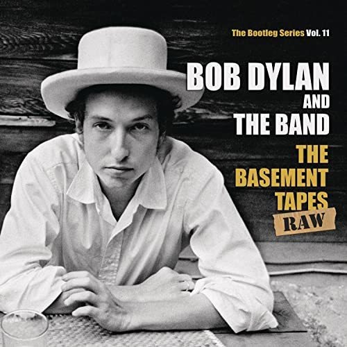 Cd The Basement Tapes Raw The Bootleg Series Vol. 11 - Bob.