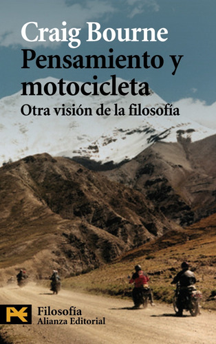 PENSAMIENTO Y MOTOCICLETA, de BOURNE CRAIG. Editorial Alianza en español