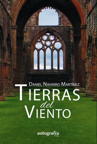 Libro Las Tierras Del Viento - Navarro Martã­nez, Daniel