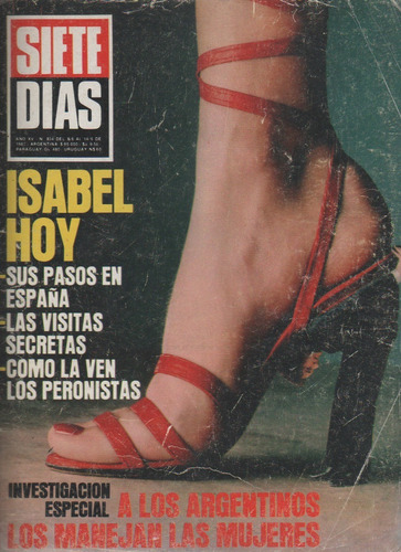 Revista Siete Dias * Serrat - Alfonsin - Isabel - Año 1983