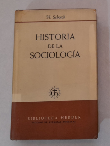  Historia De La Sociologia Helmut Schoeck Herder Tapa Dura