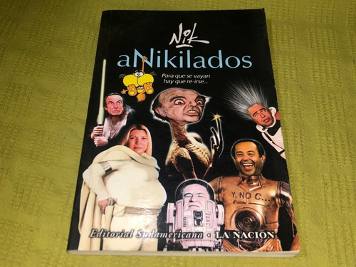 Anikilados - Nik - Sudamericana