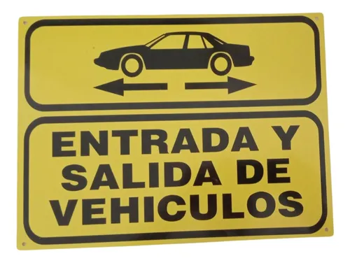 comprar Cartel Entrada Y Salida De Vehículos 30x40 Cm   Solo  Frente