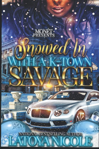 Libro:  Snowed In With A K-town Savage