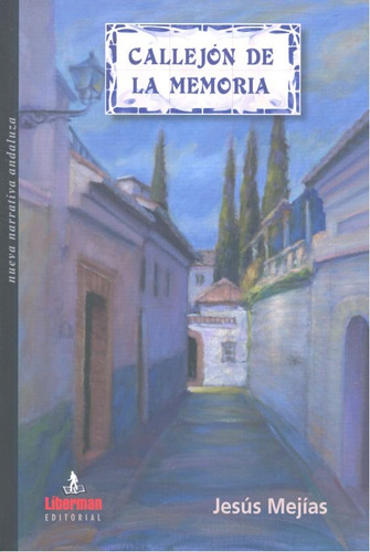 Callejón De La Memoria (libro Original)