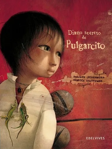 Diario Secreto De Pulgarcito - Rústica -  Philippe Lechermei