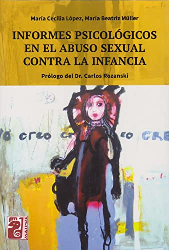 Libro Informes Psicológicos En El Abuso Sexual Contra La Inf