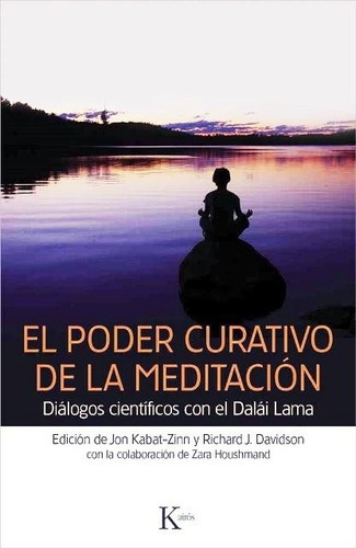 El Poder Curativo De La Meditacion - Kabat Zinn