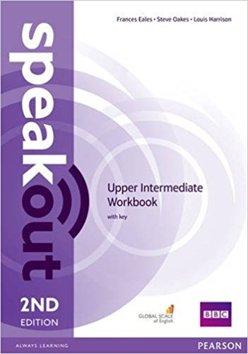 Speakout Upper-Intermediate (2Nd.Edition) - Workbook With Key, de Eales, Frances. Editorial Pearson, tapa blanda en inglés internacional, 2016