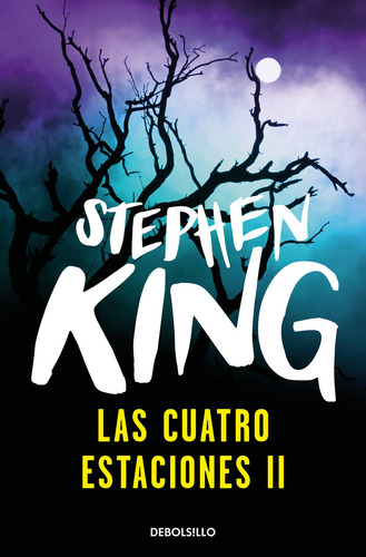 Las Cuatro Estaciones Ii Stephen King Debolsillo Tapa Blanda