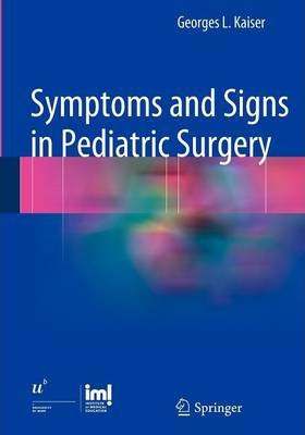 Libro Symptoms And Signs In Pediatric Surgery - Georges L...