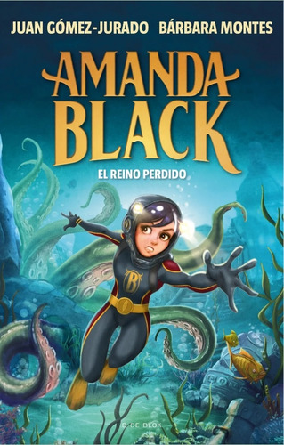 Amanda Black 8 - El Reino Perdido - Juan/montes Barbara Gome