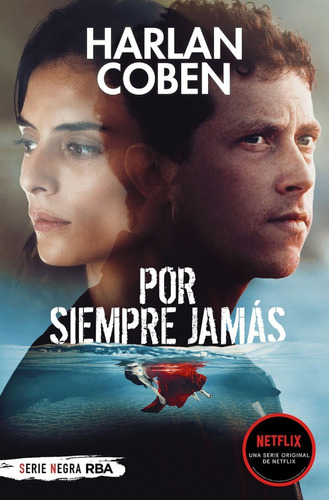 Por Siempre Jamás - Harlan Coben