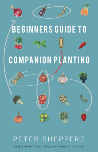 Guía Para Principiantes Sobre La Plantación Complementaria: