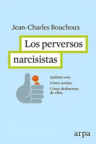 Libro Los Perversos Narcisistas /226