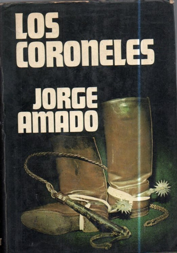 Los Coroneles Jorge Amado 