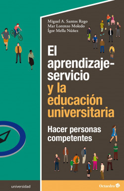 Libro El Aprendizaje-servicio Y La Educación Universitaria.