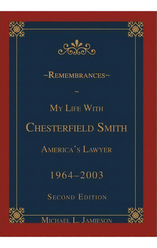 Remembrances, De Michael L Jamieson. Editorial Iuniverse, Tapa Dura En Inglés