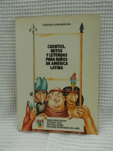 Libro Cuentos/ Mitos / Leyendas Para Niños De America Latina