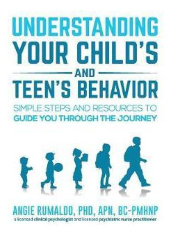 Libro Understanding Your Child's And Teen's Behavior : Si...
