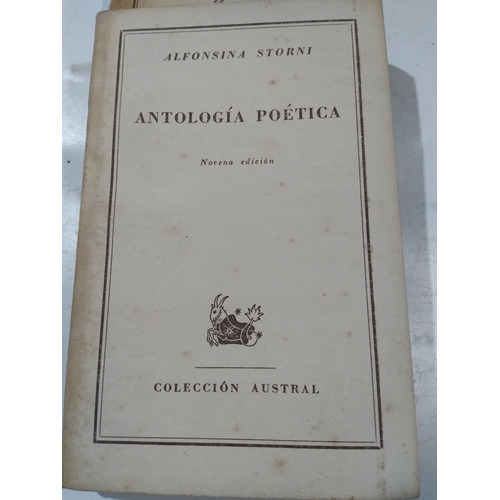 Antología Poética: Alfonsina Storni, Colección Austral 