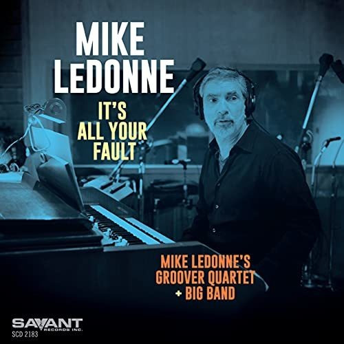 Cd Its All Your Fault - Mike Ledonne