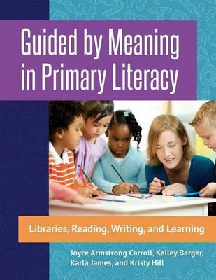 Libro Guided By Meaning In Primary Literacy - Joyce Armst...