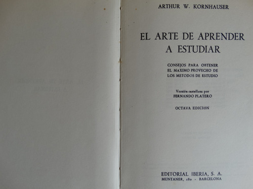 El Arte De Aprender A Estudiar, Arthur W. Kornhauser