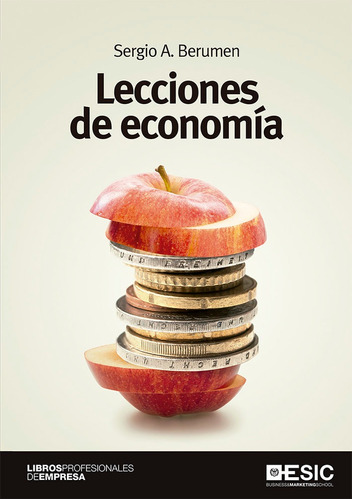 Lecciones De Economãâa, De Berumen Arellano, Sergio A.. Esic Editorial, Tapa Blanda En Español