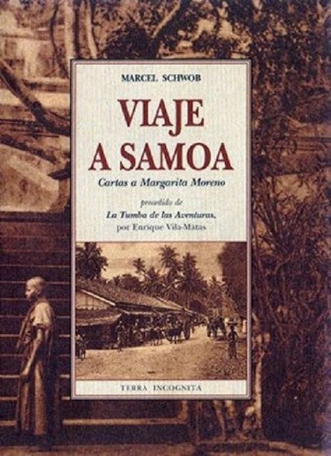 Libro - Viaje A Samoa . Cartas A Margarita Moreno