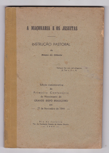 A Maçonaria E Os Jesuitas  Bisto Olinda Portugués Año 1944