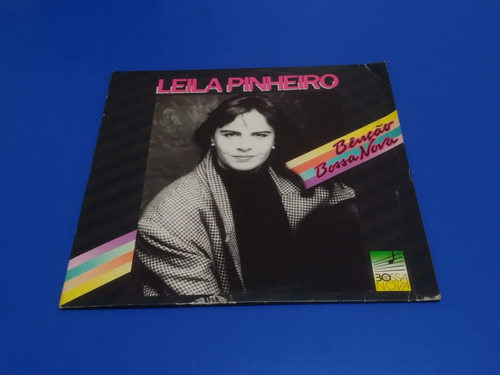 Lp Leila Pinheiro - Bênção Bossa Nova (excelente)