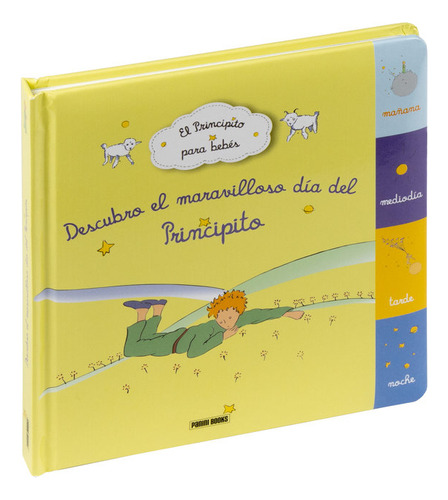 Descubro El Maravilloso Dia Del Principito, De Antoine De Saintexupery. Editorial Panini Infantil En Español