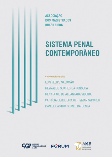 Sistema Penal Contemporâneo, de Felipe Salomão, Luis. Editora Fórum Ltda, capa dura em português, 2021