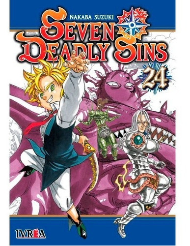 Seven Deadly Sins, De Nakaba, Suzuki. Serie Seven Deadly Sins, Vol. 24. Editorial Ivrea, Tapa Blanda En Español, 2022