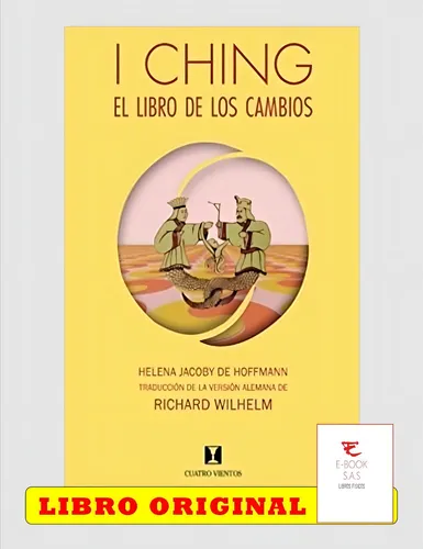 I Ching El Libro De Los Cambios ( Solo Nuevos/ Originales)