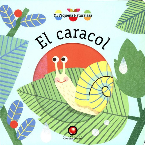 Libro El Caracol, De Magali Attiogbe. Editorial Contrapunto, Tapa Dura, Edición 1 En Español, 2021