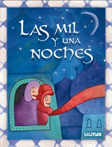 Las Mil Y Una Noches. Colección: Estrella 