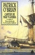 Libro 1. Capitan De Mar Y Guerra De Patrick O'brian