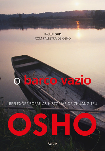 O Barco Vazio: Reflexoes Sobre As Histórias De Chuang Tzu: O Barco Vazio: Reflexoes Sobre As Histórias De Chuang Tzu, De Osho. Editora Cultrix (pensamento), Capa Mole, Edição 1 Em Português