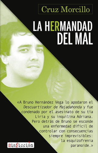 La Hermandad Del Mal, De Cruz Morcillo. Editorial Alrevés, Tapa Blanda En Español, 2021