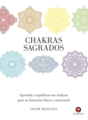 Guías Sagradas - Chakras Sagrados