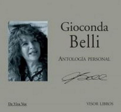ANTOLOGIA PERSONAL . BELLI C/CD, de Belli, Gioconda. Editorial Visor, tapa blanda en español, 2011