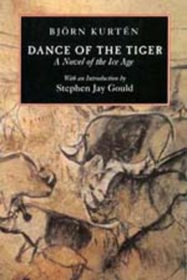 Libro Dance Of The Tiger: A Novel Of The Ice Age - Kurtã©...