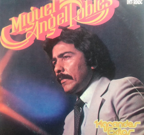 Miguel Angel Robles Grandes Exitos Vinilo Argentino Lp Pvl