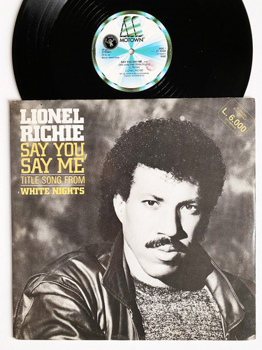 Lionel Richie - Say You, Say Me - Vinilo Italy Nm/nm Soul