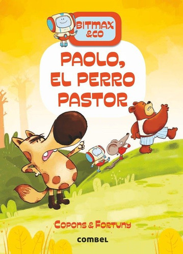 Bitmax & Co 4 Paolo El Perro Pastor - Aa,vv