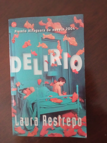 Libro Delirio De Laura Restrepo