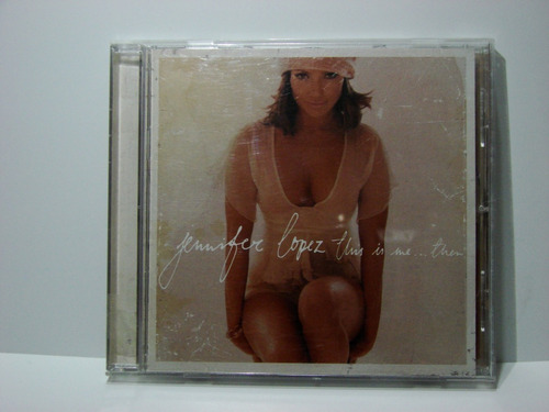 Cd Jennifer Lopez This Is Me... 2002 Ed. Canadá +tarjeta C/4